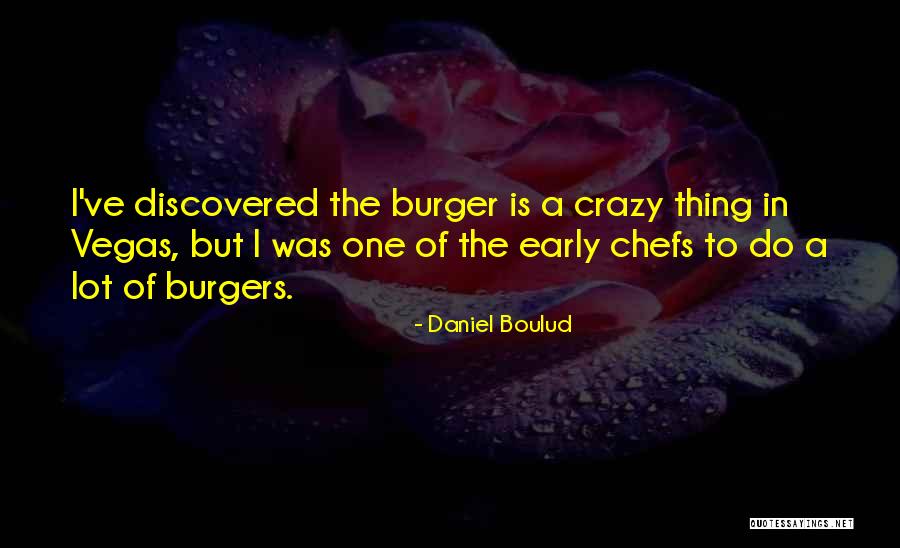 Revoluce Ve Quotes By Daniel Boulud Revoluce Ve Quotes By Daniel Boulud