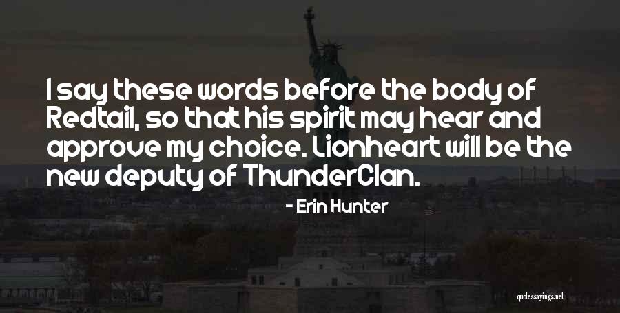 Revolucionarios Famosos Quotes By Erin Hunter Revolucionarios Famosos Quotes By Erin Hunter