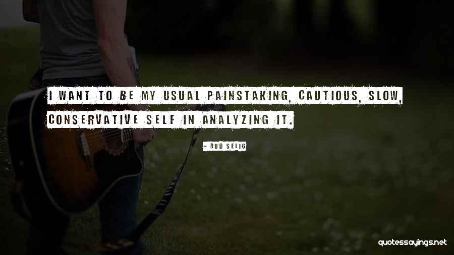 Revolutia Romana Quotes By Bud Selig Revolutia Romana Quotes By Bud Selig