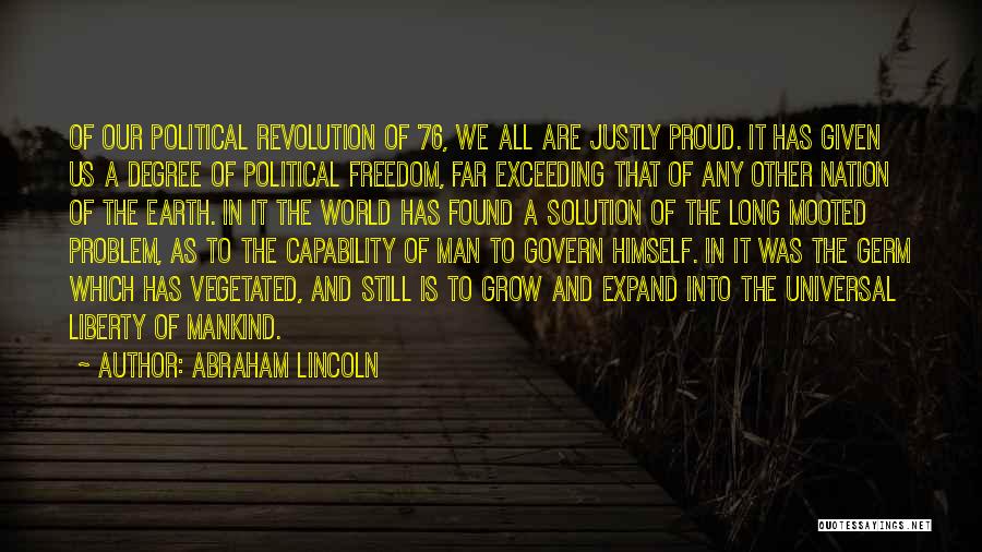 Revolution And Freedom Quotes By Abraham Lincoln