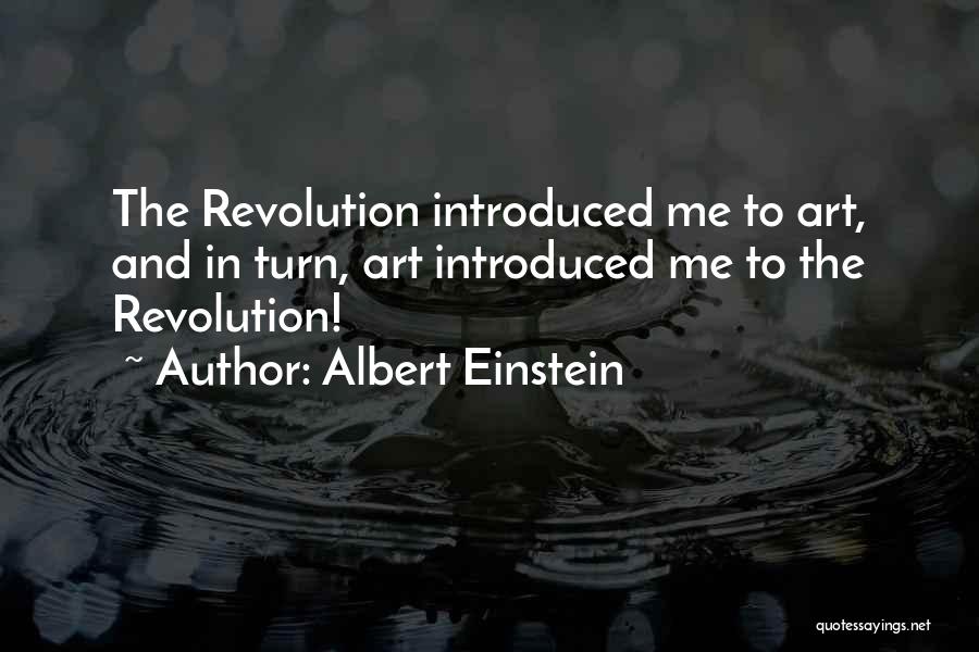 Revolution And Freedom Quotes By Albert Einstein