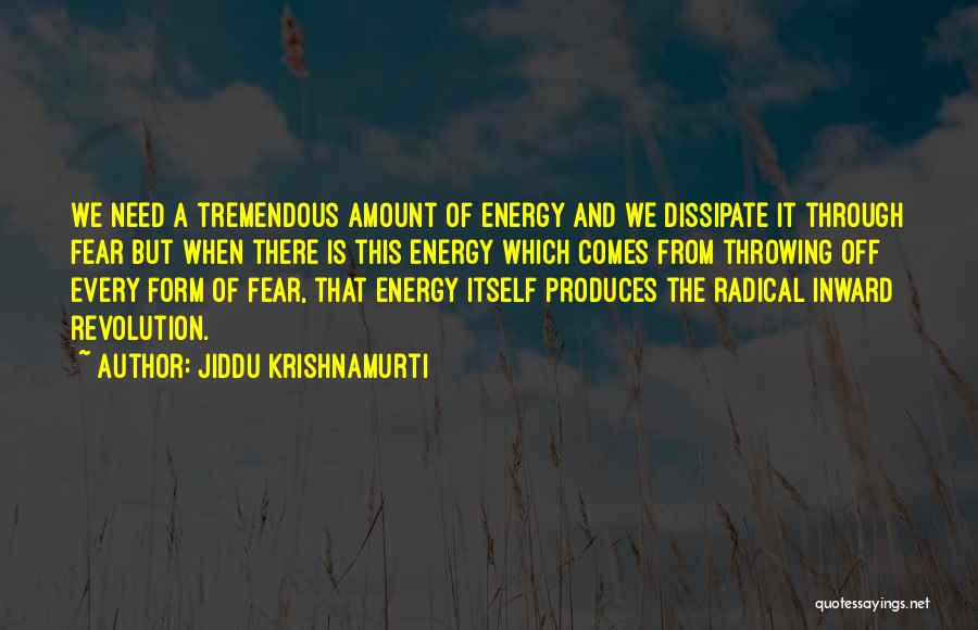 Revolution And Freedom Quotes By Jiddu Krishnamurti