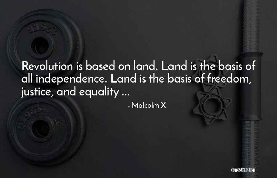 Revolution And Freedom Quotes By Malcolm X