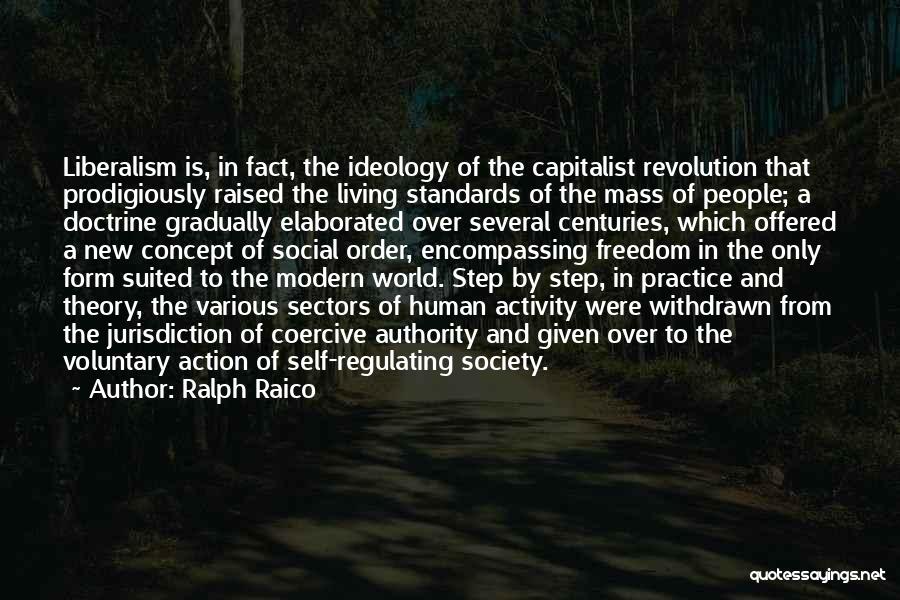 Revolution And Freedom Quotes By Ralph Raico