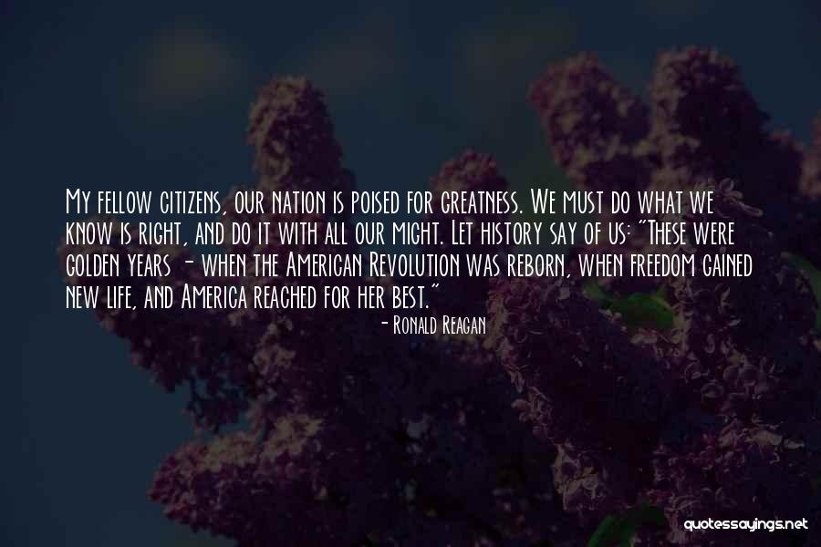 Revolution And Freedom Quotes By Ronald Reagan