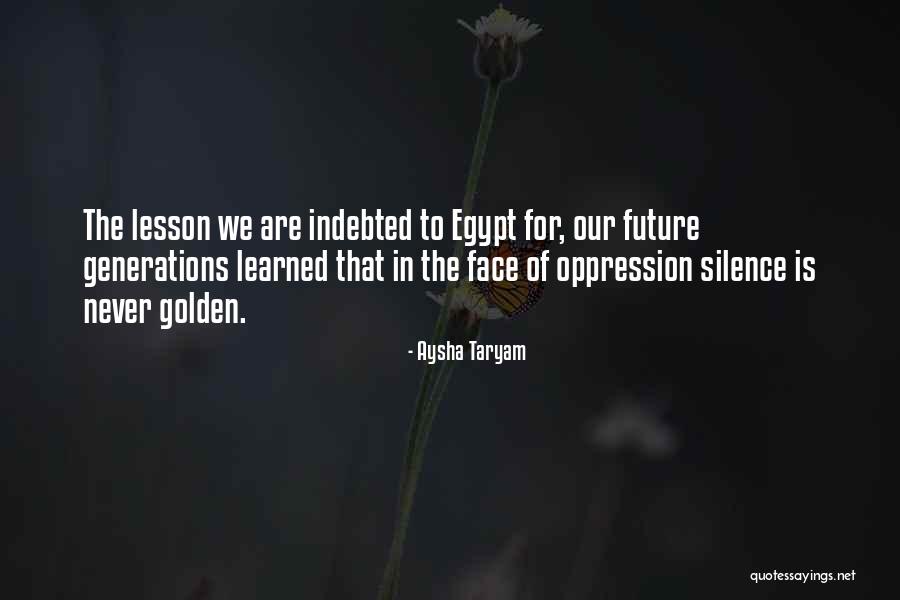 Revolution In Egypt Quotes By Aysha Taryam Revolution In Egypt Quotes By Aysha Taryam