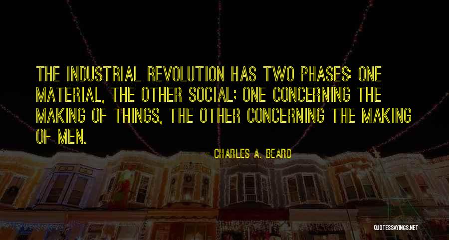 Revolution Social Quotes By Charles A. Beard Revolution Social Quotes By Charles A. Beard