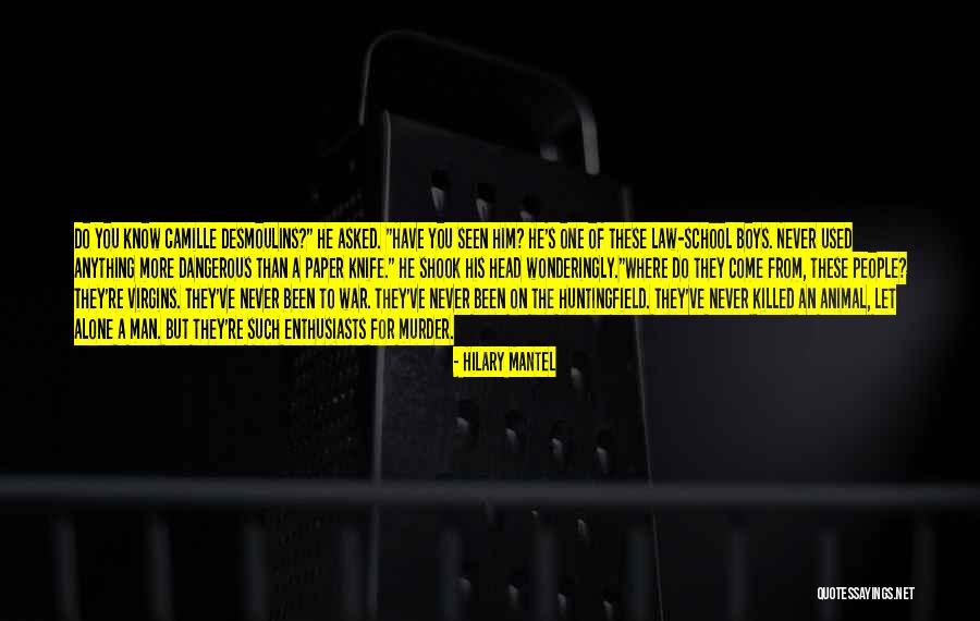 Revolution War Quotes By Hilary Mantel Revolution War Quotes By Hilary Mantel