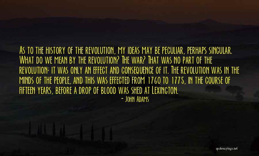 Revolution War Quotes By John Adams Revolution War Quotes By John Adams