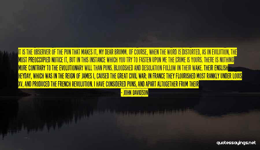 Revolution War Quotes By John Davidson Revolution War Quotes By John Davidson