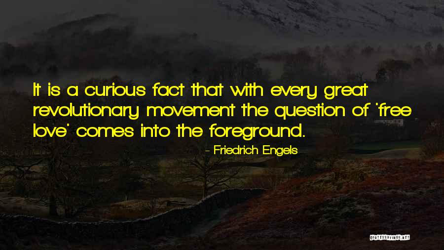 Revolutionary Movement Quotes By Friedrich Engels Revolutionary Movement Quotes By Friedrich Engels