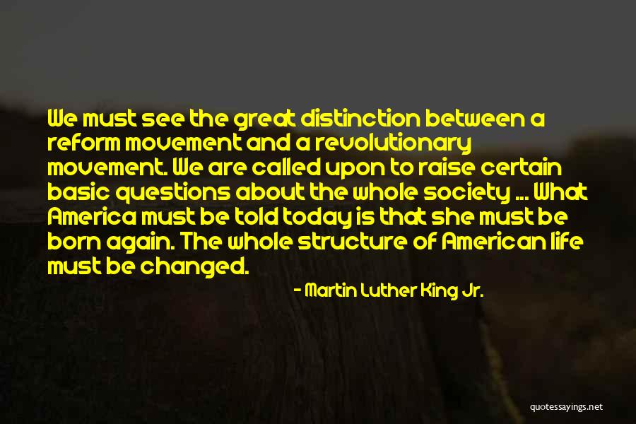 Revolutionary Movement Quotes By Martin Luther King Jr. Revolutionary Movement Quotes By Martin Luther King Jr.