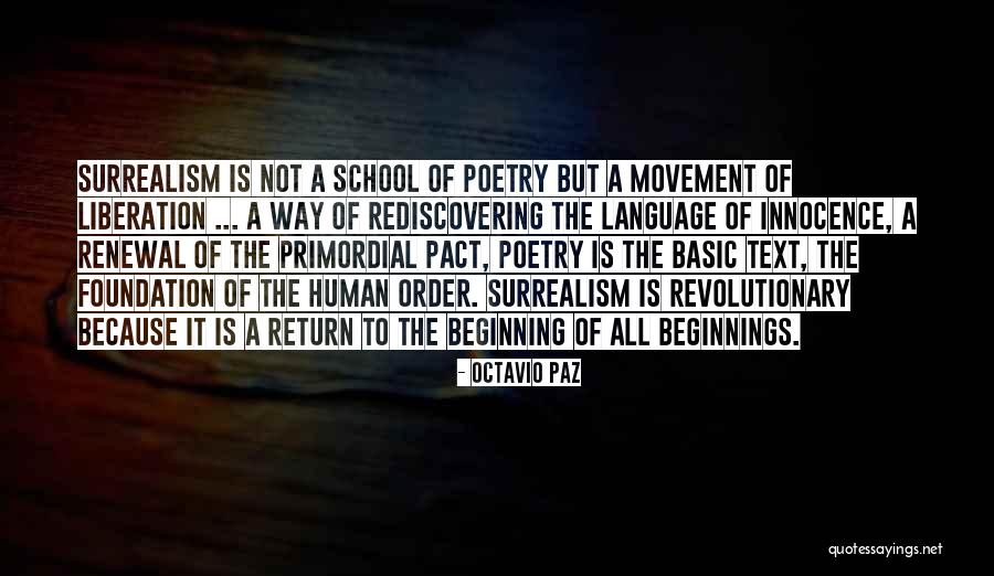 Revolutionary Movement Quotes By Octavio Paz Revolutionary Movement Quotes By Octavio Paz