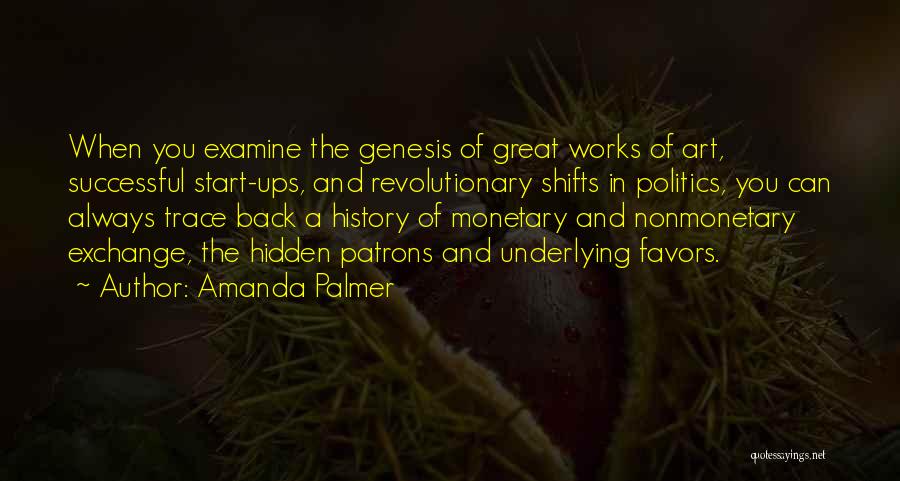 Revolutionary Politics Quotes By Amanda Palmer