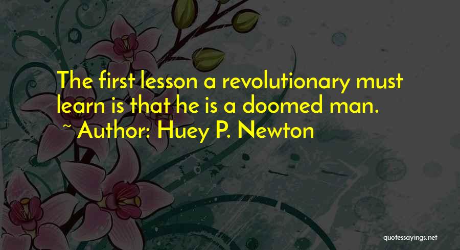 Revolutionary Politics Quotes By Huey P. Newton