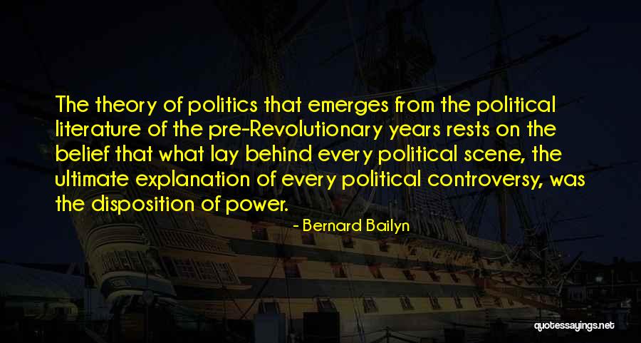 Revolutionary Theory Quotes By Bernard Bailyn Revolutionary Theory Quotes By Bernard Bailyn