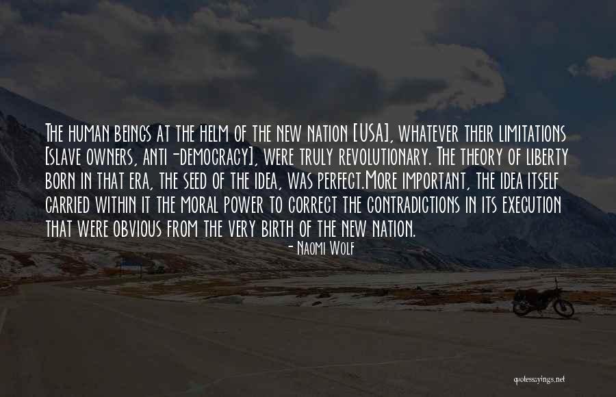 Revolutionary Theory Quotes By Naomi Wolf Revolutionary Theory Quotes By Naomi Wolf