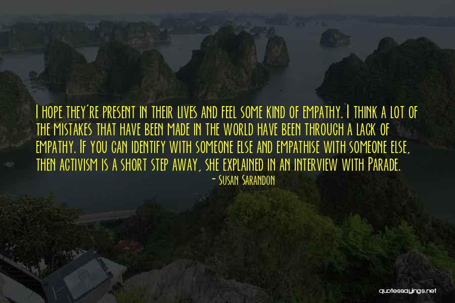 Revolutionary Theory Quotes By Susan Sarandon Revolutionary Theory Quotes By Susan Sarandon