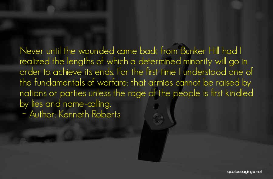 Revolutionary War Bunker Hill Quotes By Kenneth Roberts