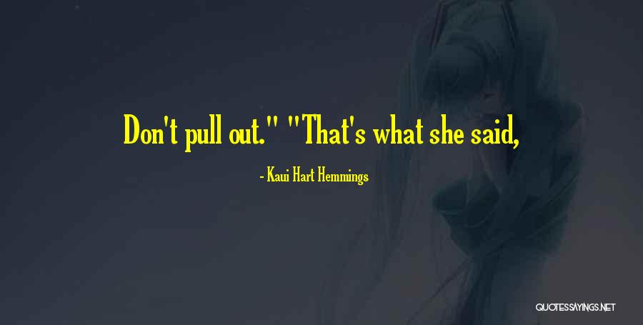 Revolutionary Workplace Quotes By Kaui Hart Hemmings Revolutionary Workplace Quotes By Kaui Hart Hemmings