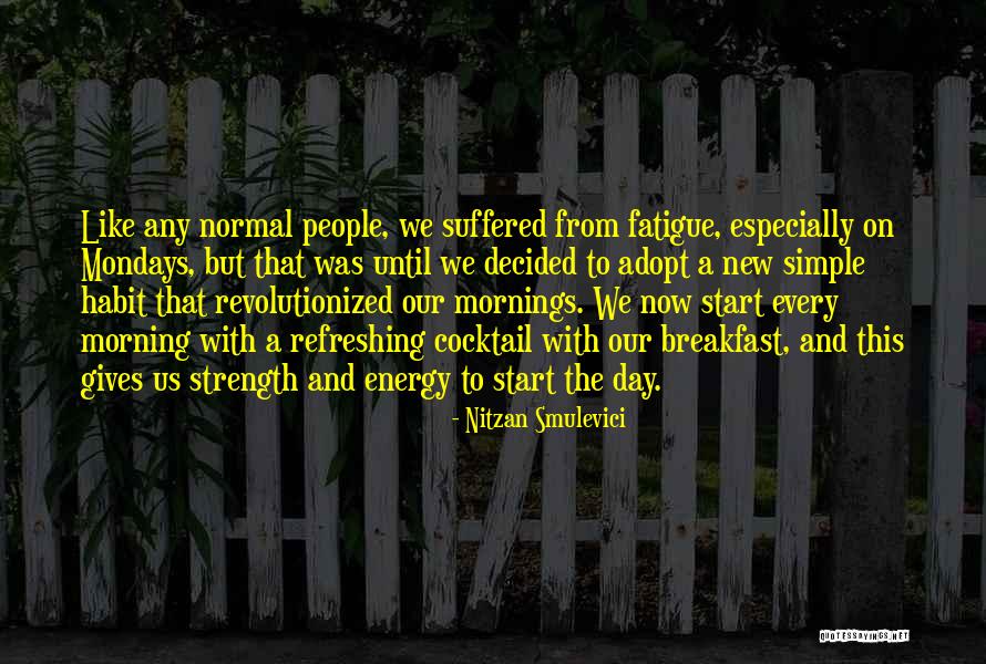 Revolutionized Quotes By Nitzan Smulevici Revolutionized Quotes By Nitzan Smulevici