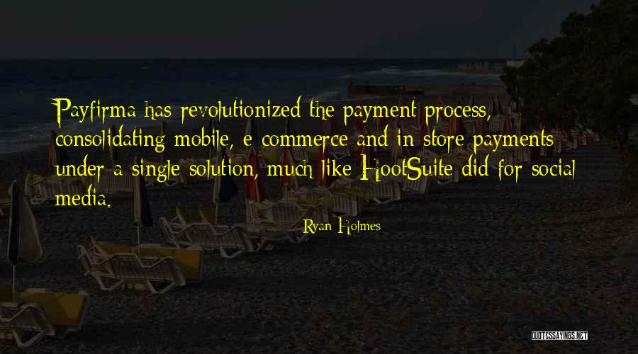Revolutionized Quotes By Ryan Holmes Revolutionized Quotes By Ryan Holmes