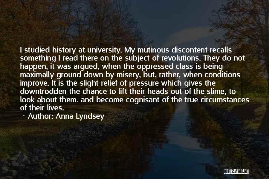 Revolutions And Change Quotes By Anna Lyndsey