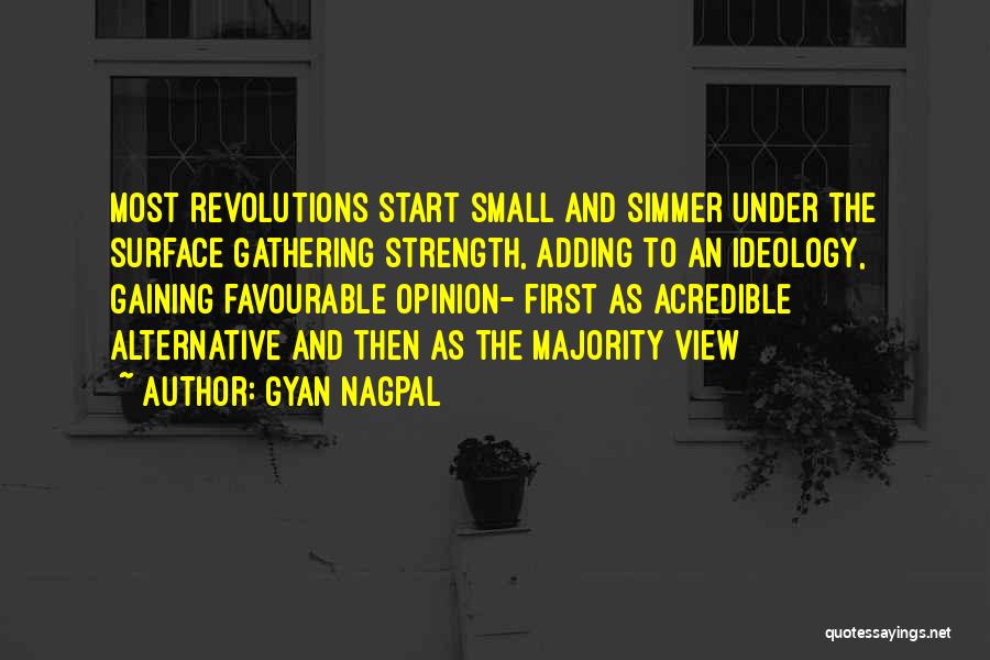 Revolutions And Change Quotes By Gyan Nagpal