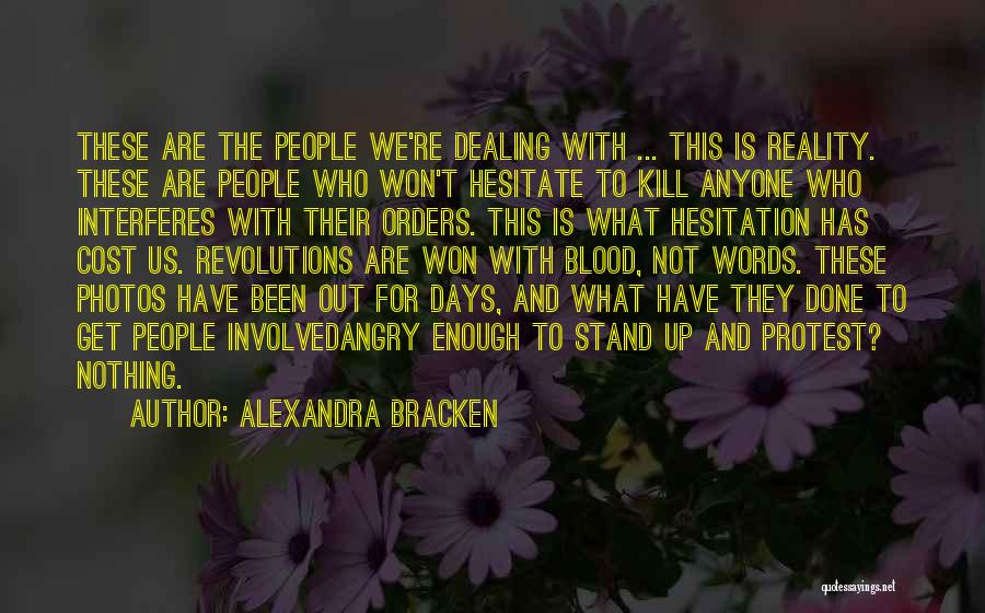 Revolutions Quotes By Alexandra Bracken