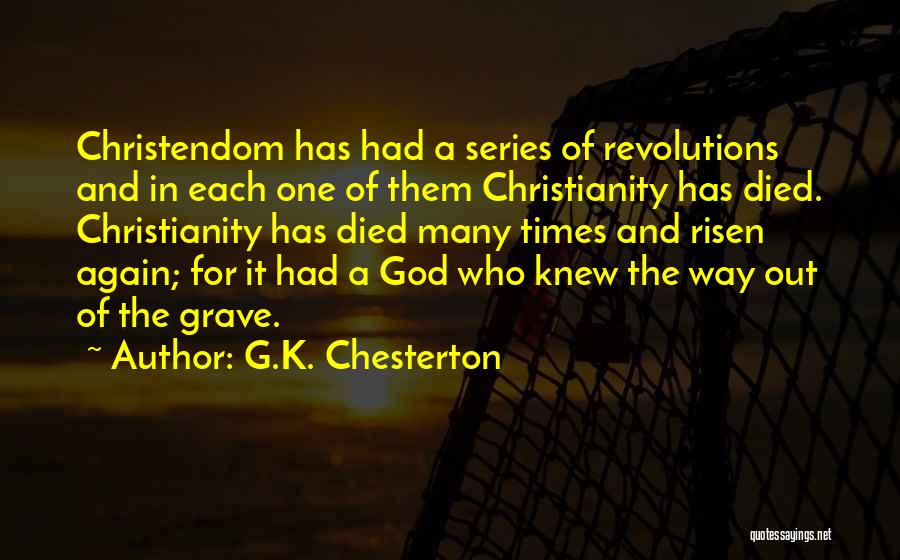 Revolutions Quotes By G.K. Chesterton