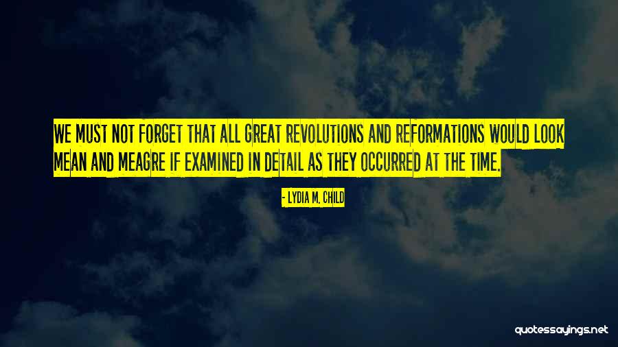 Revolutions Quotes By Lydia M. Child