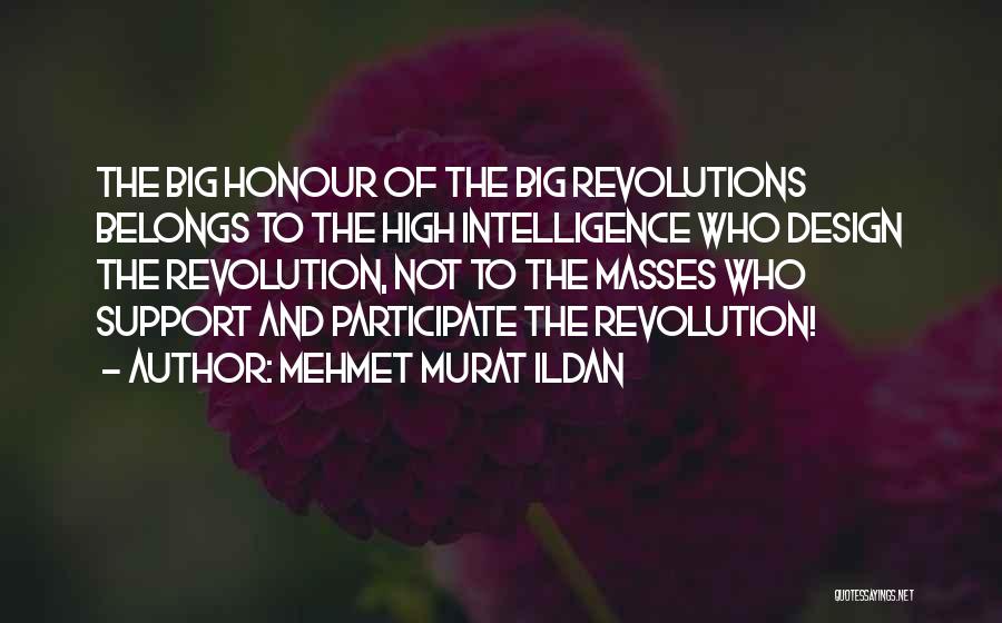 Revolutions Quotes By Mehmet Murat Ildan