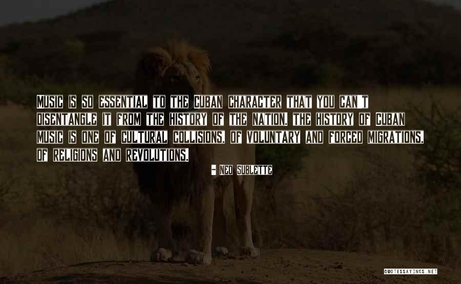 Revolutions Quotes By Ned Sublette Revolutions Quotes By Ned Sublette