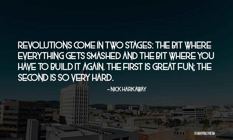 Revolutions Quotes By Nick Harkaway Revolutions Quotes By Nick Harkaway