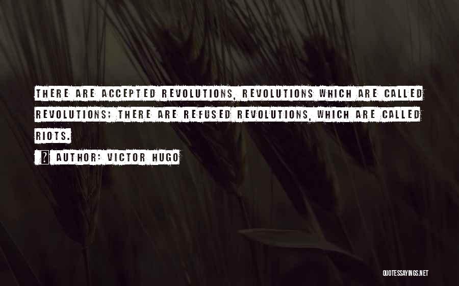 Revolutions Quotes By Victor Hugo