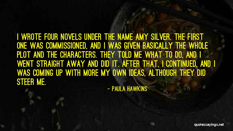 Revolved Pyramid Quotes By Paula Hawkins Revolved Pyramid Quotes By Paula Hawkins