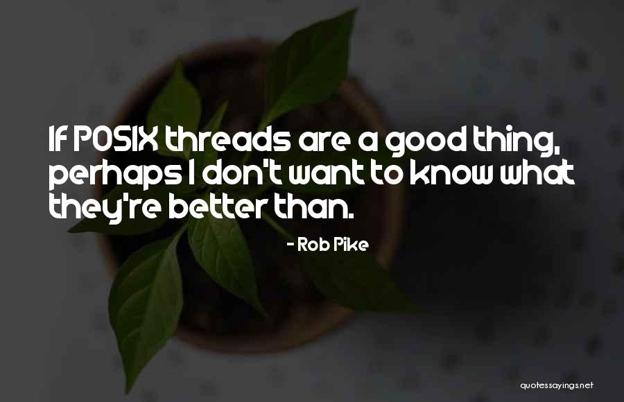 Revolved Pyramid Quotes By Rob Pike Revolved Pyramid Quotes By Rob Pike