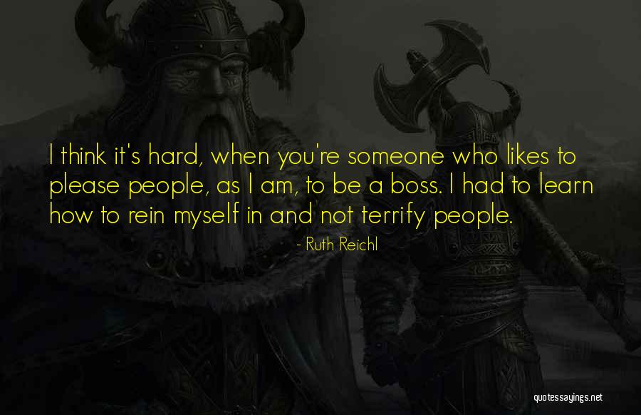 Revolvedora Quotes By Ruth Reichl Revolvedora Quotes By Ruth Reichl