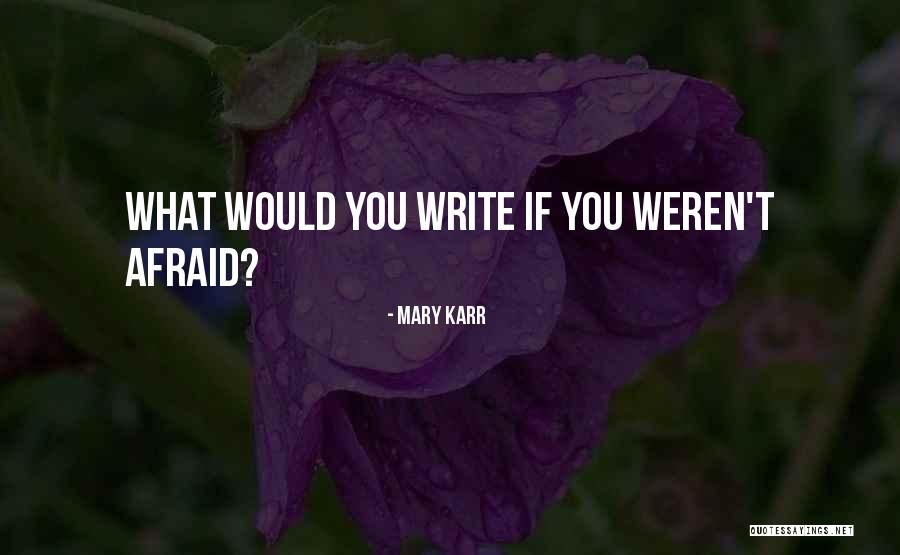 Revolveimpact Quotes By Mary Karr Revolveimpact Quotes By Mary Karr