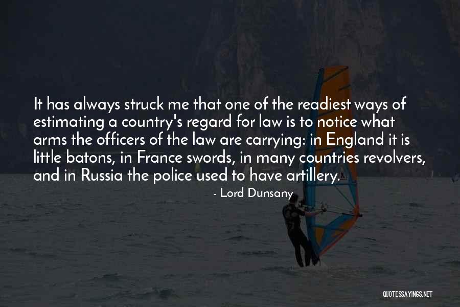 Revolvers Quotes By Lord Dunsany