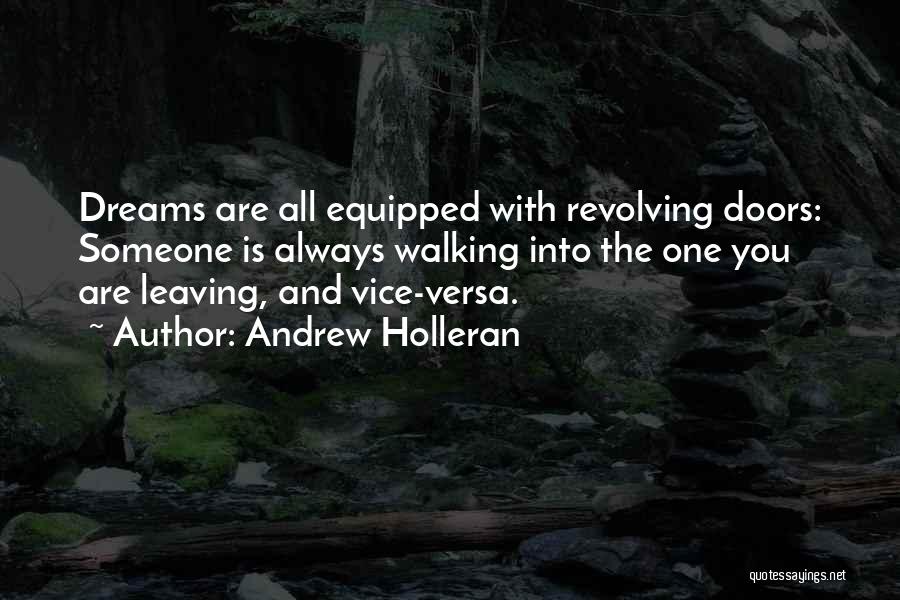 Revolving Doors Quotes By Andrew Holleran