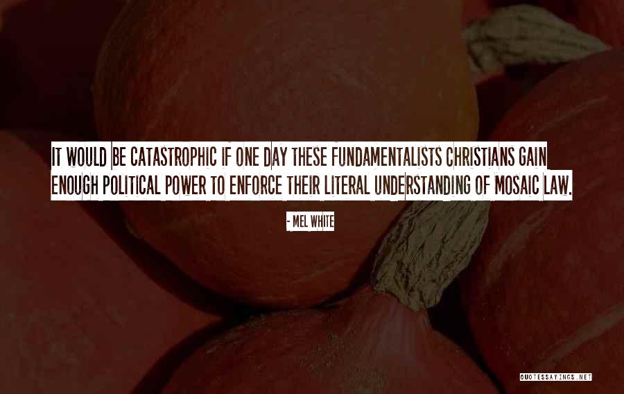 Revson Fellowship Quotes By Mel White Revson Fellowship Quotes By Mel White