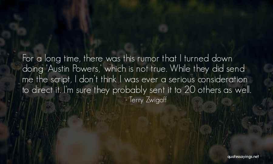 Revuelo Santander Quotes By Terry Zwigoff Revuelo Santander Quotes By Terry Zwigoff