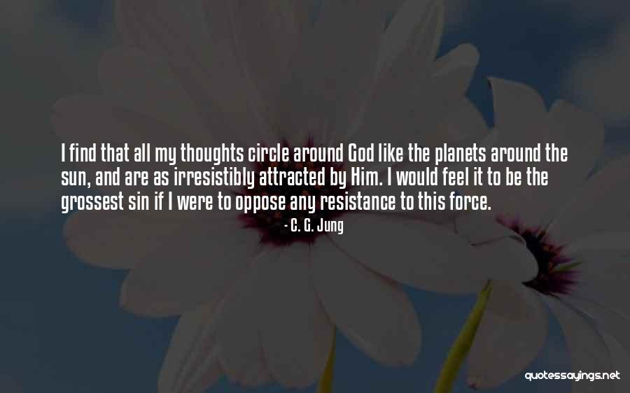Revuelta Pupusa Quotes By C. G. Jung Revuelta Pupusa Quotes By C. G. Jung