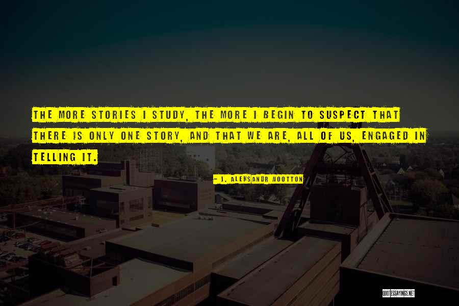 Revuelta Quotes By J. Aleksandr Wootton Revuelta Quotes By J. Aleksandr Wootton