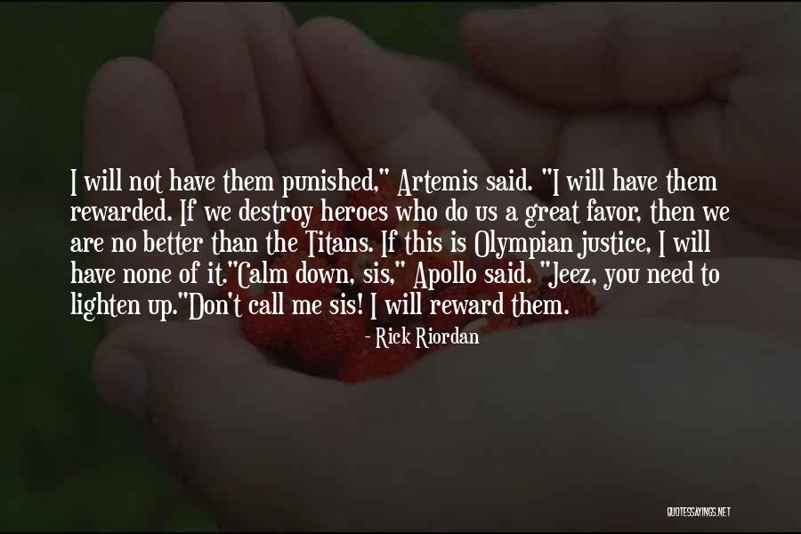 Revuelvelo Quotes By Rick Riordan Revuelvelo Quotes By Rick Riordan