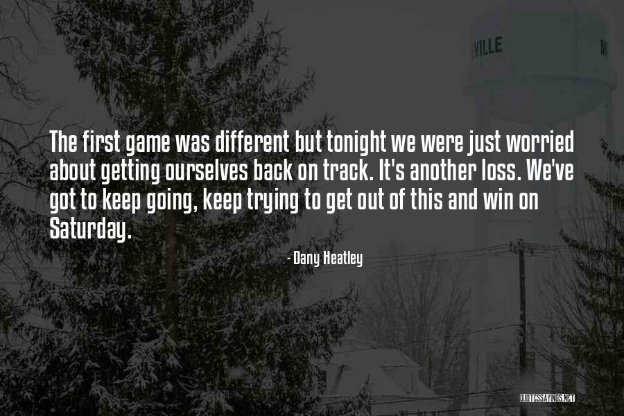 Revues Juridiques Quotes By Dany Heatley Revues Juridiques Quotes By Dany Heatley
