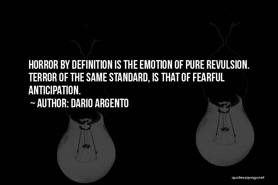 Revulsion Quotes By Dario Argento