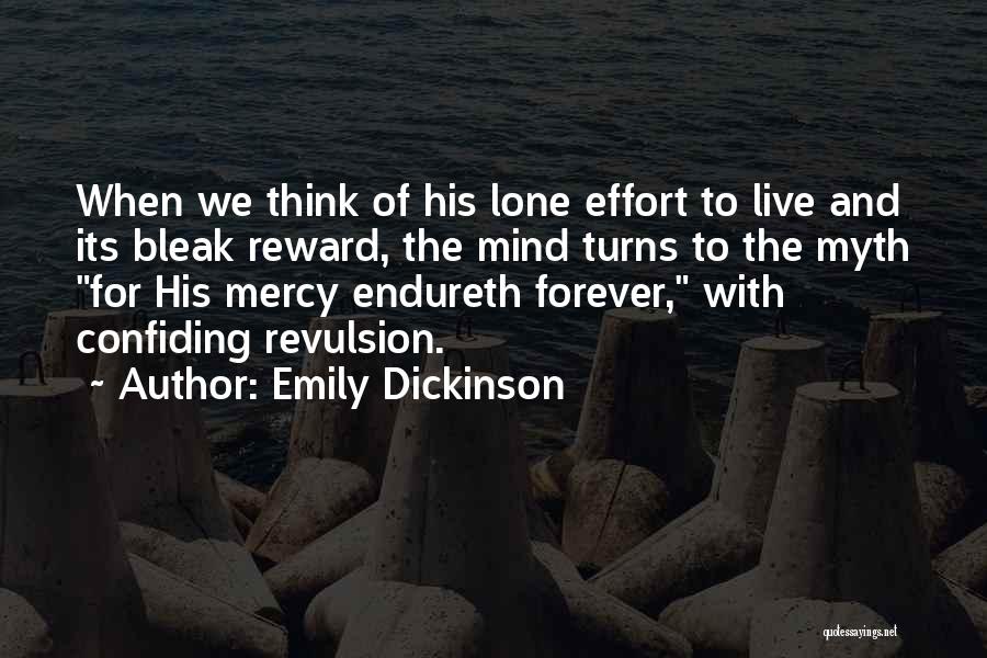 Revulsion Quotes By Emily Dickinson