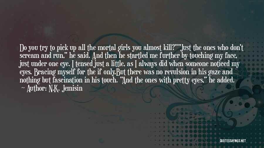 Revulsion Quotes By N.K. Jemisin